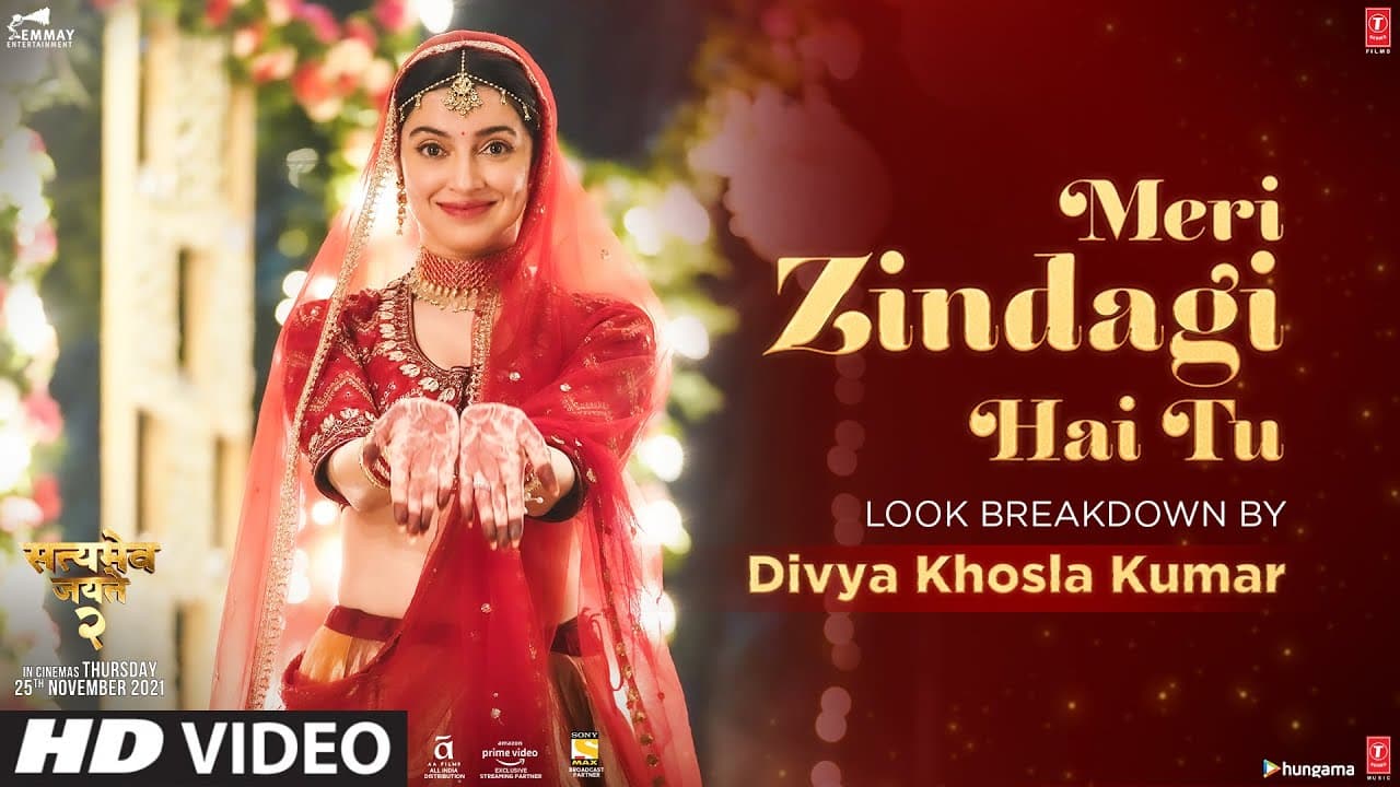 Meri Zindagi Hai Tu Look Breakdown By Divya Khosla Kumar | Satyameva Jayate 2 | Bhushan Kumar