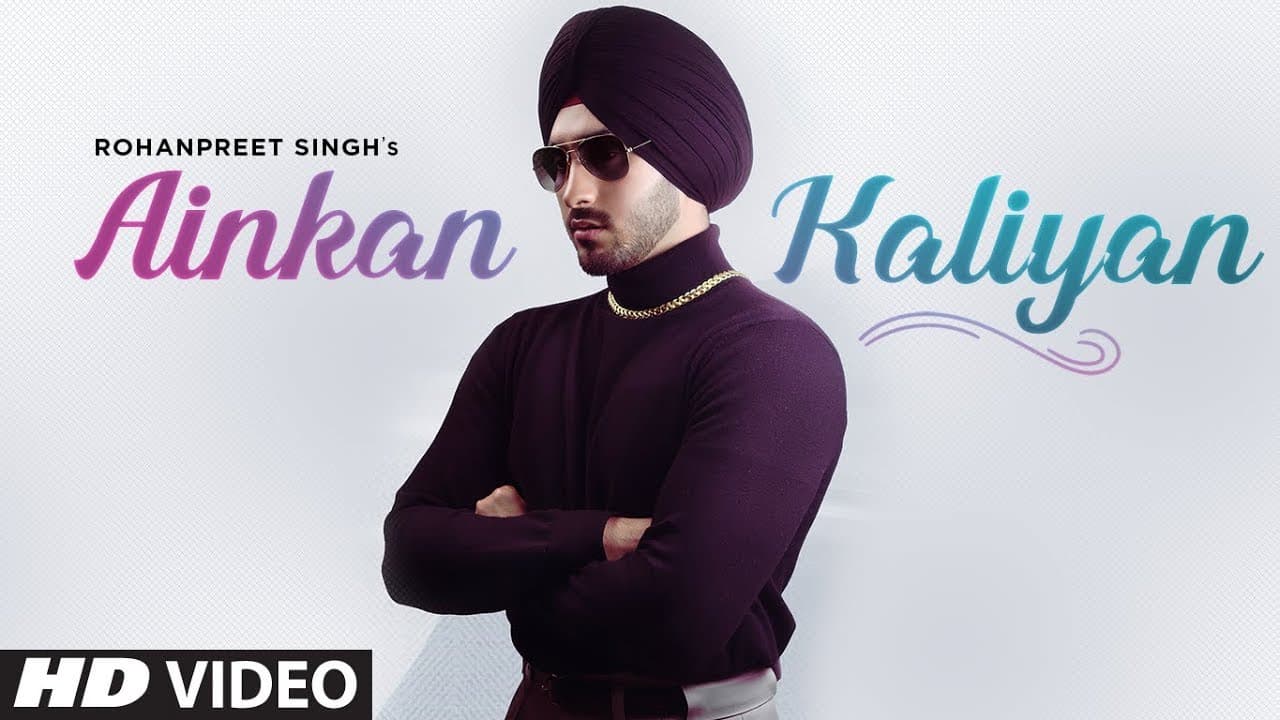 Ainkan Kaliyan (Black Shades) By Rohanpreet Singh | The Kidd, Jassi Lohka | Latest Songs 2019