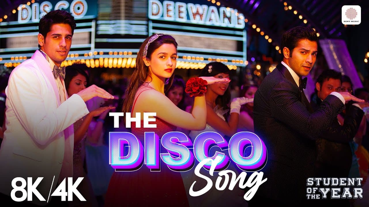 The Disco Song - 8K/4K Music Video | Alia, Varun, Sidharth | Benny Dayal | Sunidhi Chauhan