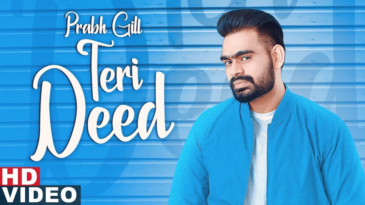 Teri Deed (Full Video) | Prabh Gill | Desi Crew | Latest Punjabi Song 2019 | Speed Records