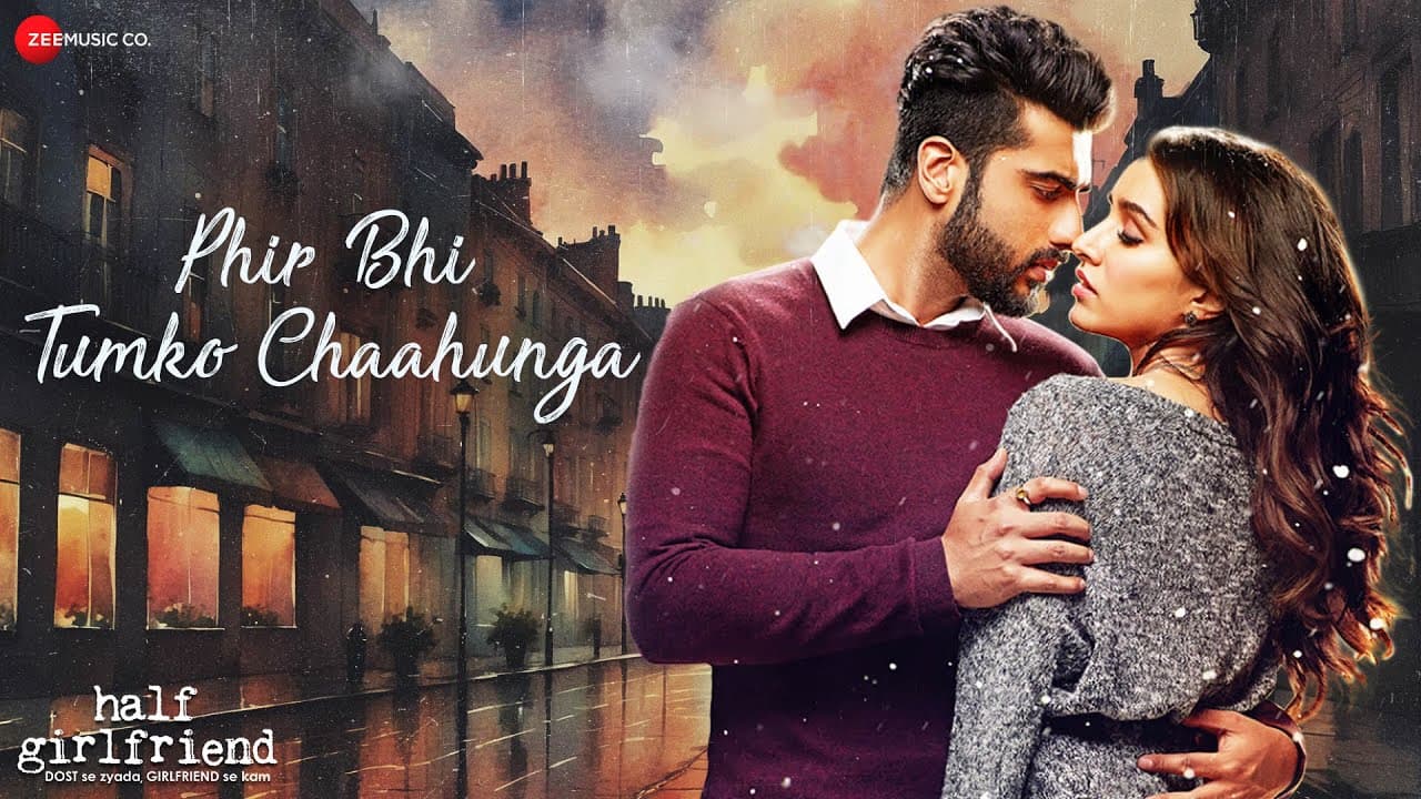 Phir Bhi Tumko Chaahunga 💖 Arijit Singh | Arjun K & Shraddha K | Romantic Song | Bollywood Hits