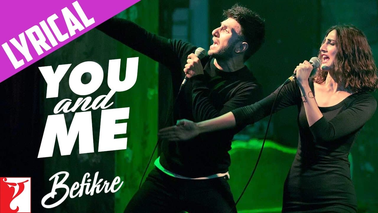 Lyrical | You and Me Song with Lyrics | Befikre | Ranveer, Vaani | Vishal and Shekhar, Jaideep Sahni