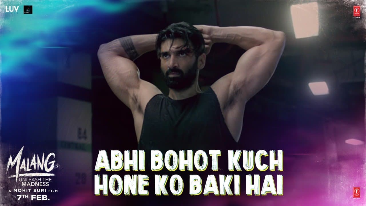 Abhi Bohot Kuch Hone Ko Baki Hai | Aditya Roy Kapur, Disha Patani, Anil K, Kunal K | Mohit S