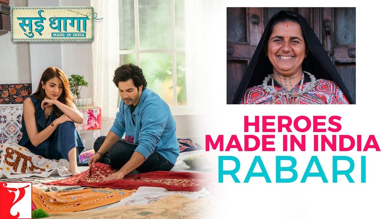 Sui Dhaaga - Heroes Made In India | Rabari | Anushka Sharma | Varun Dhawan