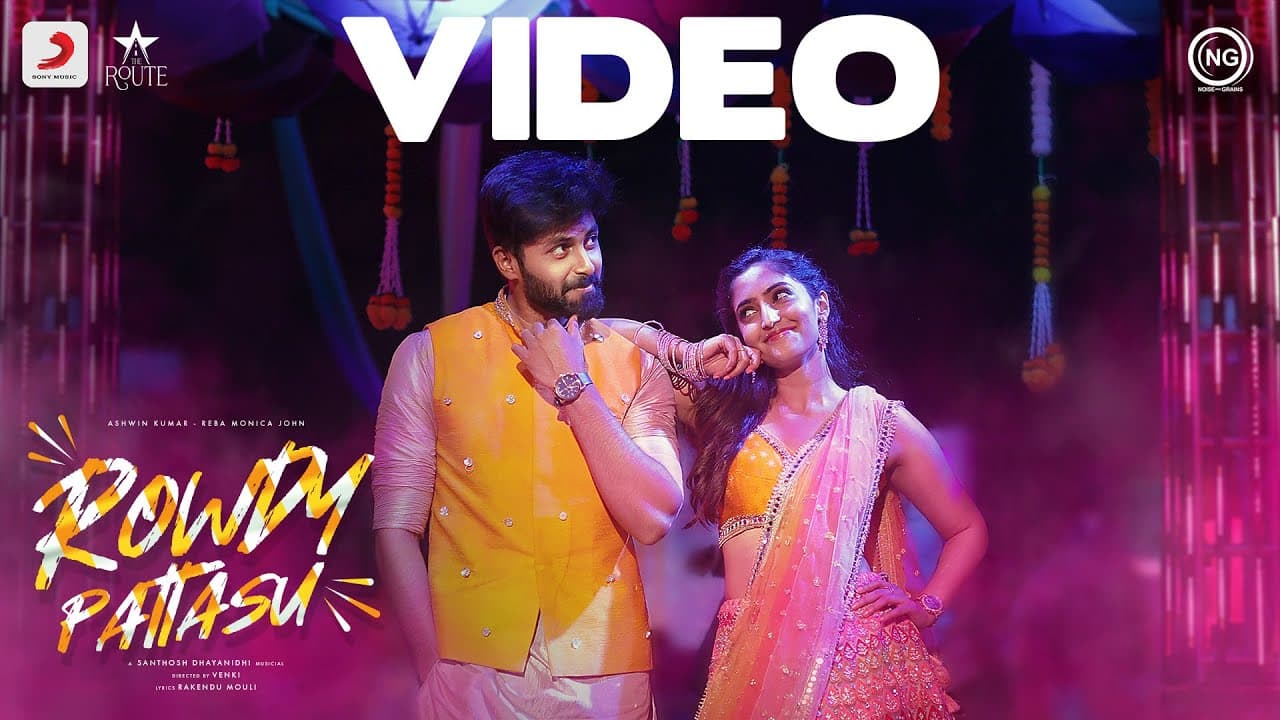 Rowdy Pattasu Music Video | Ashwin | Reba John | Venki | Santhosh Dhayanidhi | Sandy