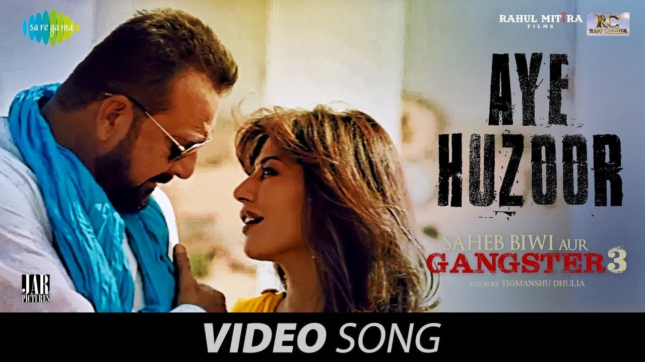 Aye Huzoor | Saheb Biwi Aur Gangster 3 | Sanjay | Jimmy | Chitrangada | Sunidhi Chauhan | Shaan |