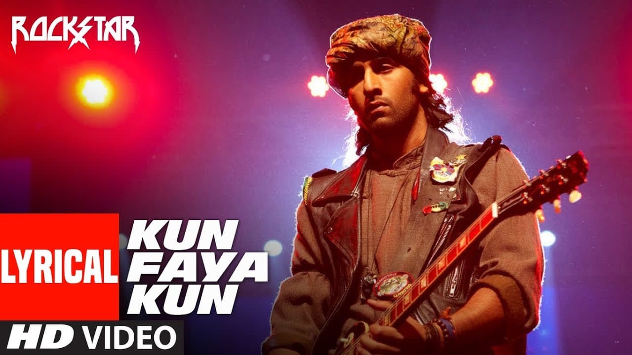 Lyrical : Kun Faya Kun Video Song | Rockstar | Ranbir Kapoor | A.R. Rahman