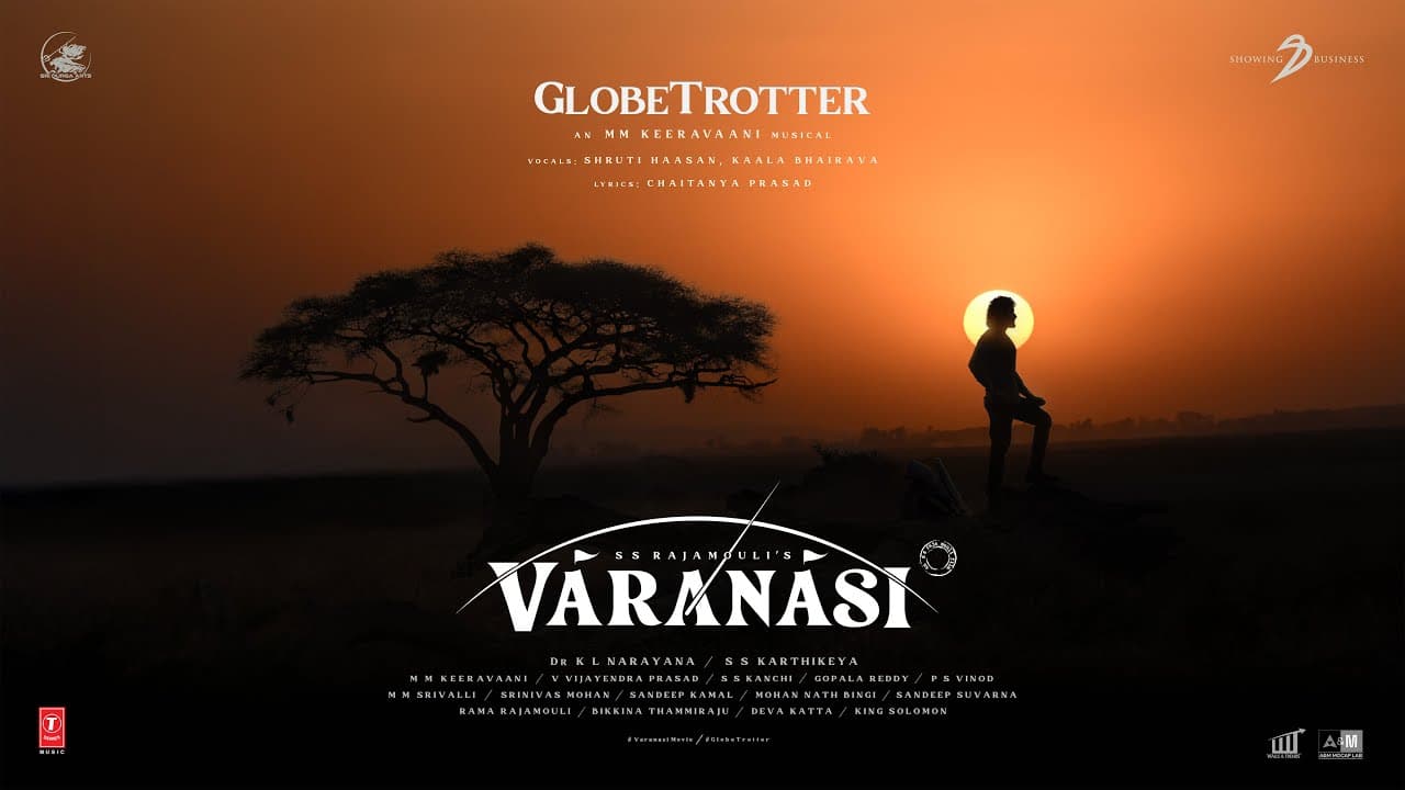 Varanasi - GlobeTrotter Song | Mahesh Babu, Priyanka Chopra, Prithviraj |MM Keeravaani |SS Rajamouli