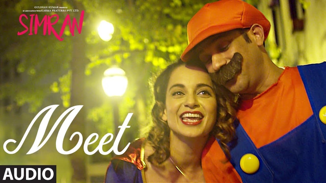 Arijit Singh: Meet Full Audio Song | Simran | Kangana Ranaut | Sachin-Jigar