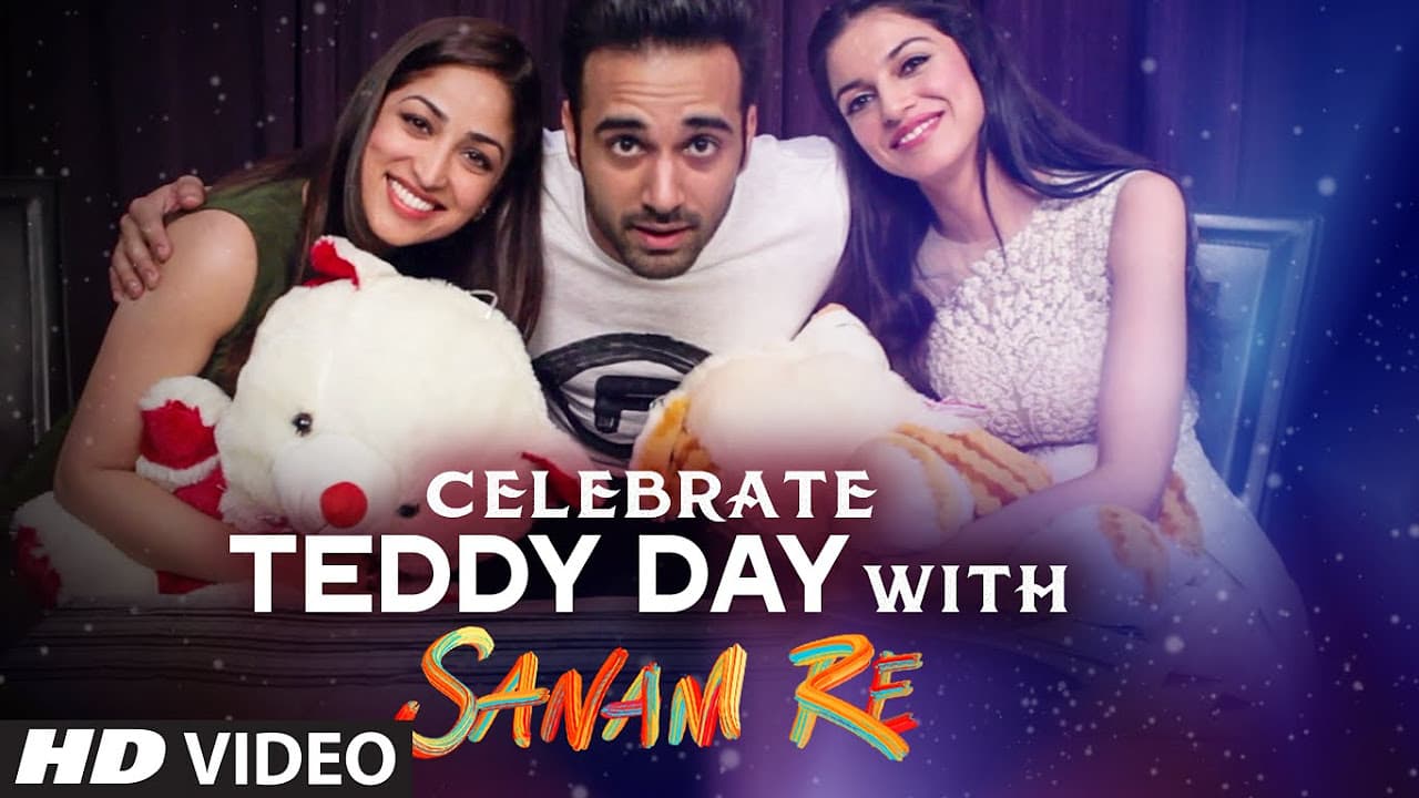 Celebrate TEDDY DAY With SANAM RE | Pulkit Samrat, Yami Gautam, Divya Khosla Kumar | T-Series