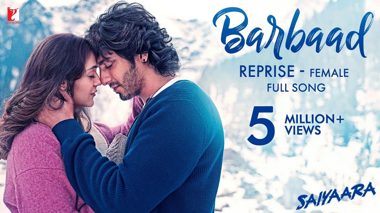 Barbaad Reprise - Female | Full Song | Saiyaara | Ahaan Panday, Aneet Padda | The Rish, Shilpa Rao