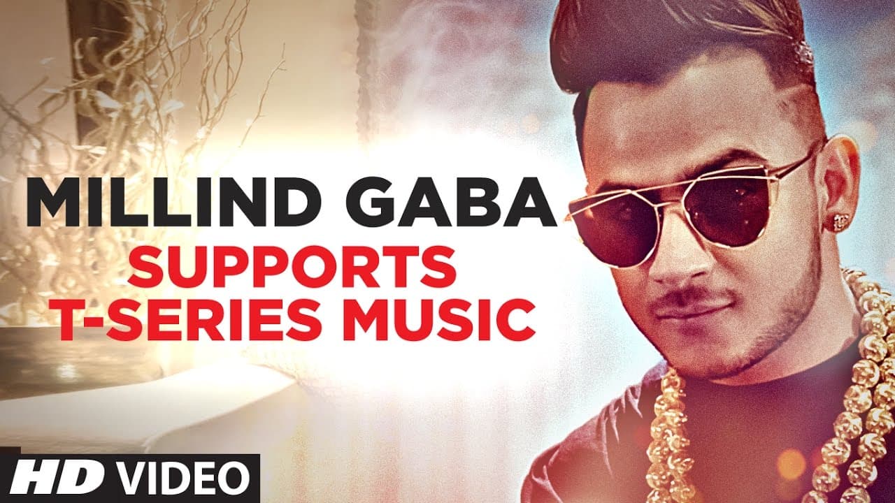 Millind Gaba Supports T-Series | The World Largest Channel On YouTube