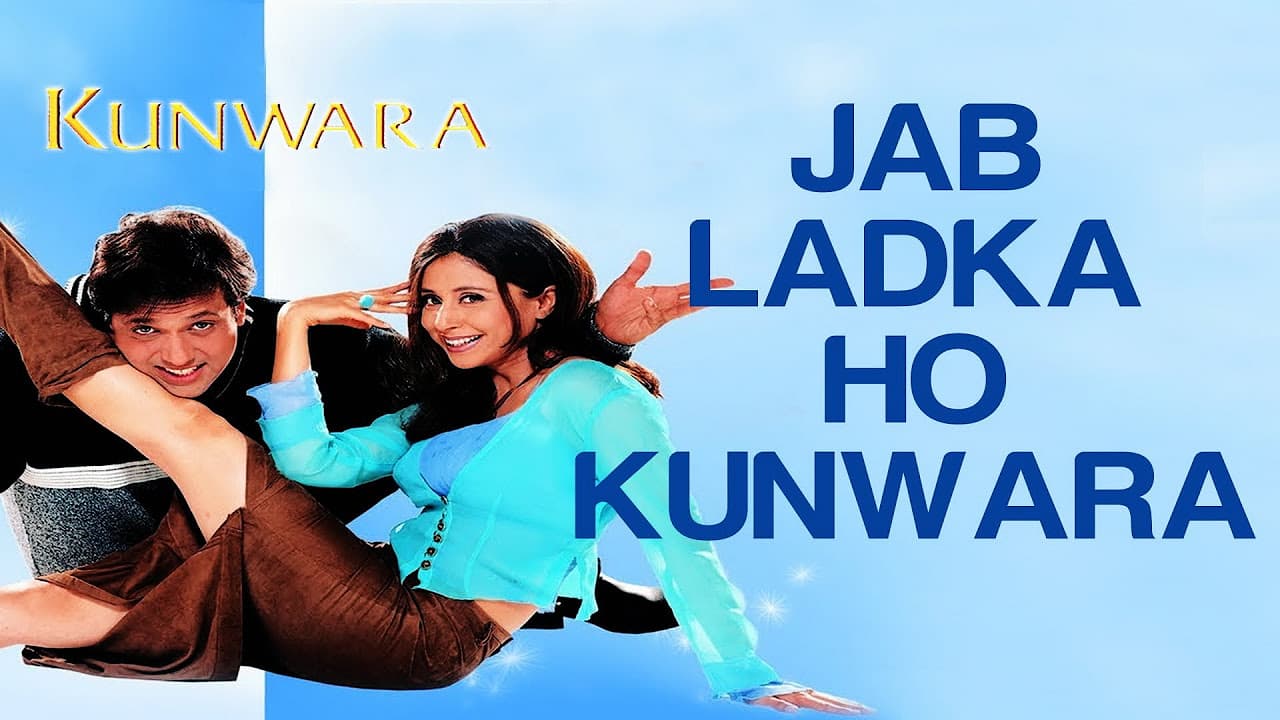 Jab Ladka Ho Kunwara - Kunwara | Govinda & Urmila Matondkar | Sonu Nigam & Alka Yagnik