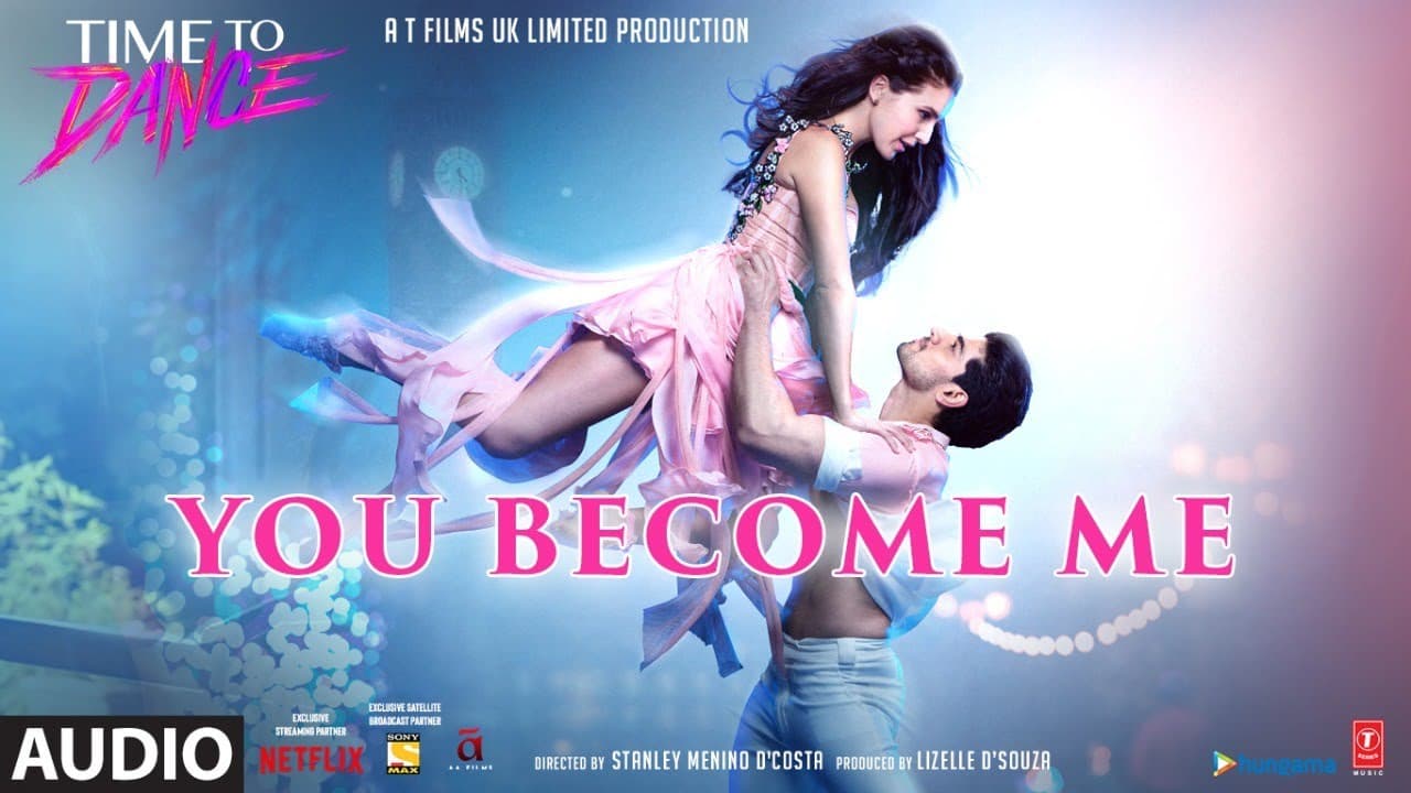 You Become Me Audio Song | Geet Sagar | Vijay Verma | Time To Dance | Sooraj Pancholi,Isabelle Kaif