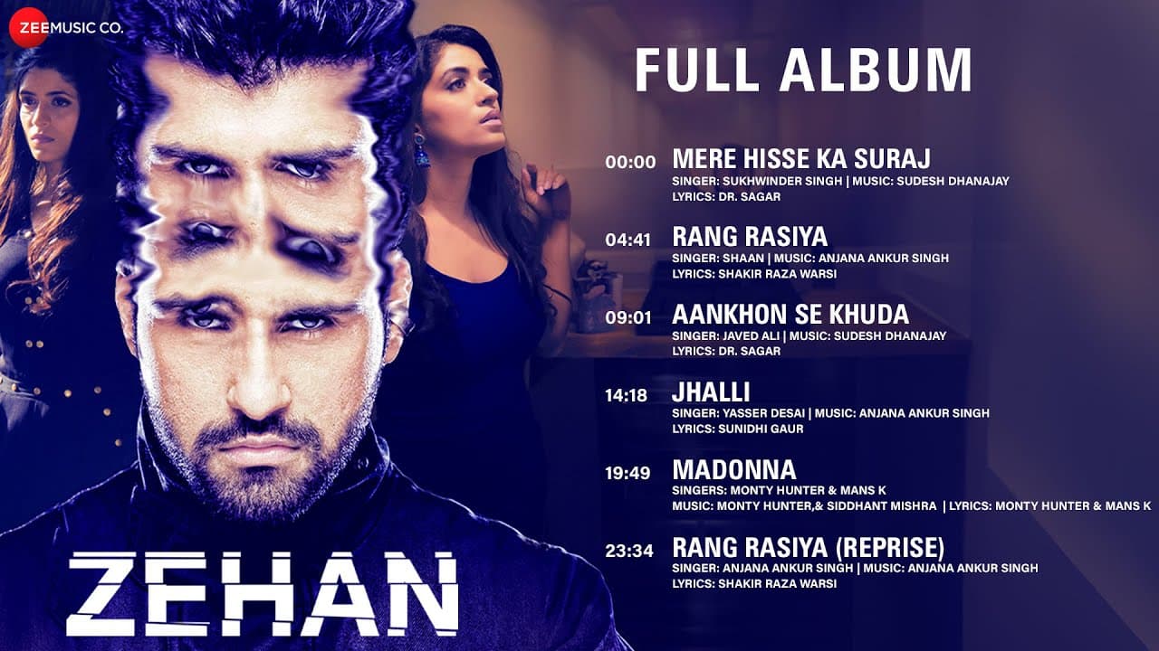 Zehan - Full Album | Arya Babbar, Sumiksha S, Rishabh S | Anjana A Singh, Sudesh Dhanajay