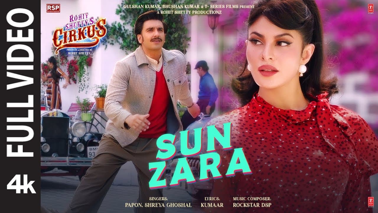 Sun Zara (Full Video) Cirkus | Rockstar DSP | Rohit Ranveer Pooja Jacqueline | Papon,Shreya | Kumaar
