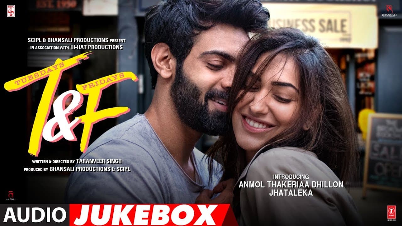 Tuesdays & Fridays | Full Audio Jukebox | Neha Kakkar | Anmol Thakeria Dhillon, Jhataleka