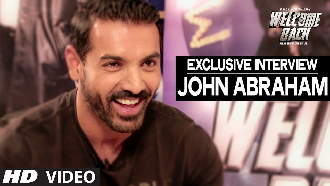 Exclusive: John Abraham Interview | Welcome Back