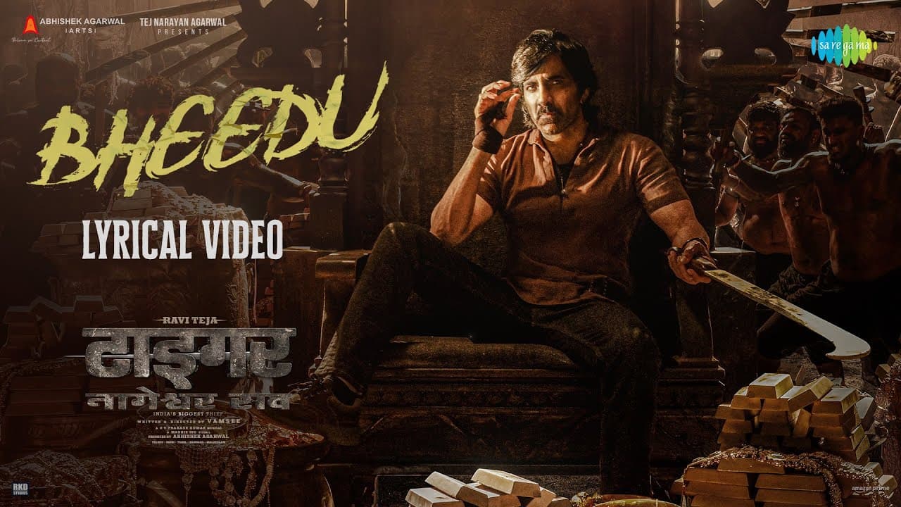 Bheedu - Lyrical Video | Tiger Nageswara Rao | Ravi Teja | G.V. Prakash | Vamsee | Abhishek Agarwal