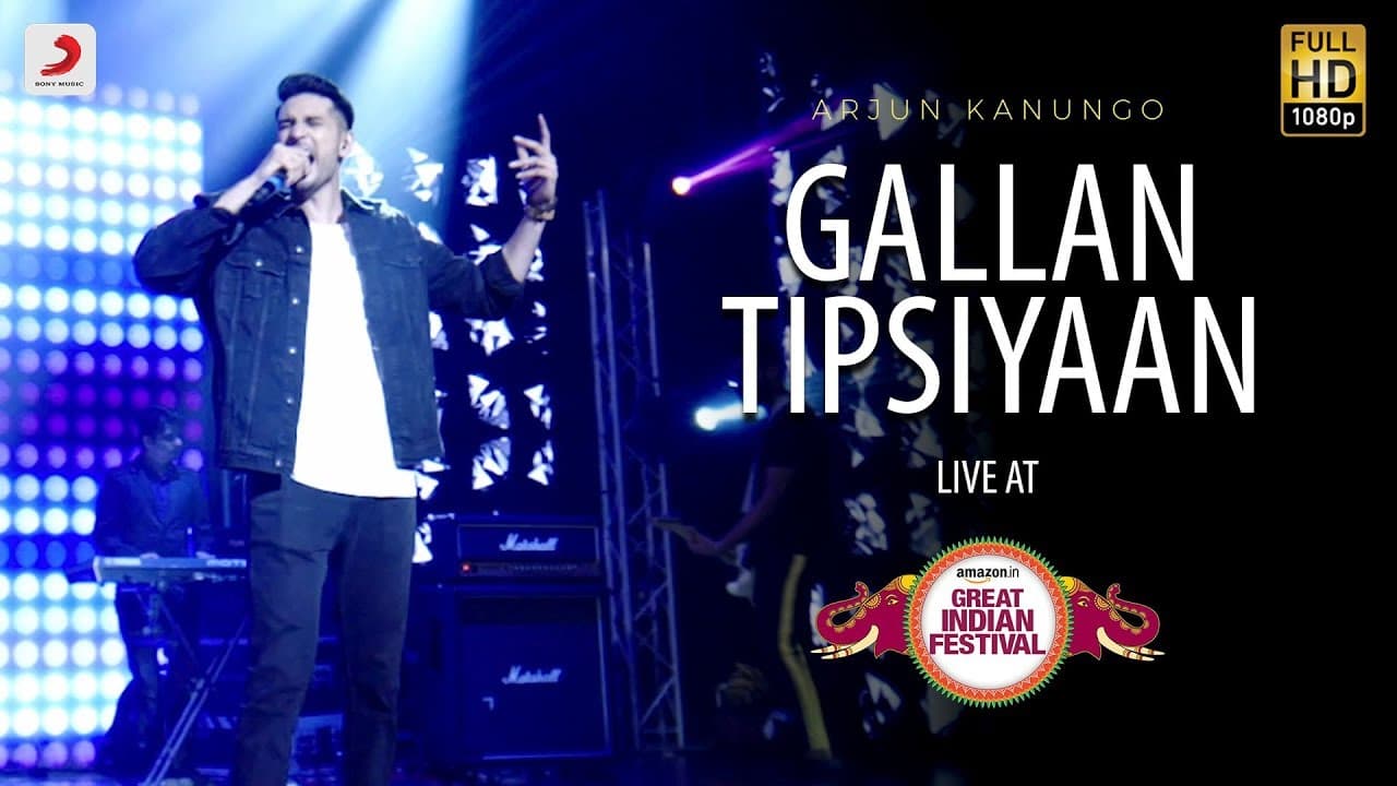 Gallan Tipsiyaan - Live @ Amazon Great Indian Festival | Arjun Kanungo