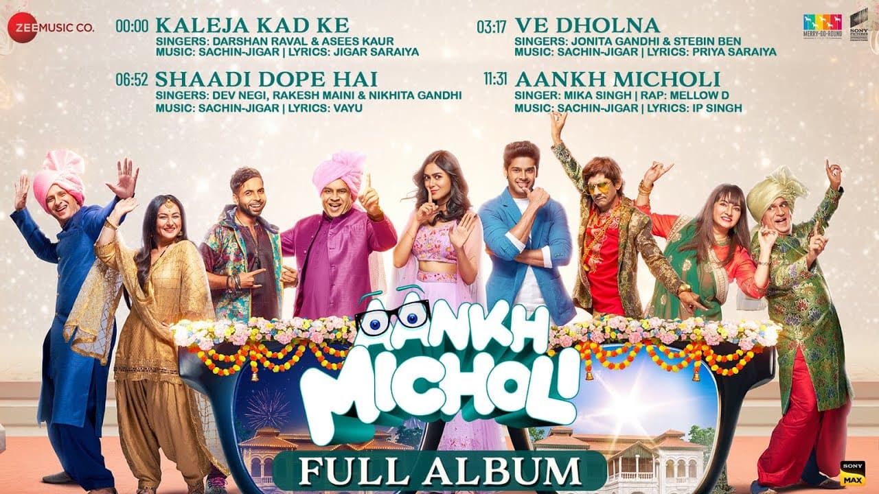 Aankh Micholi - Full Album | Abhimanyu, Mrunal Thakur, Paresh Rawal, Sharman Joshi | Sachin-Jigar