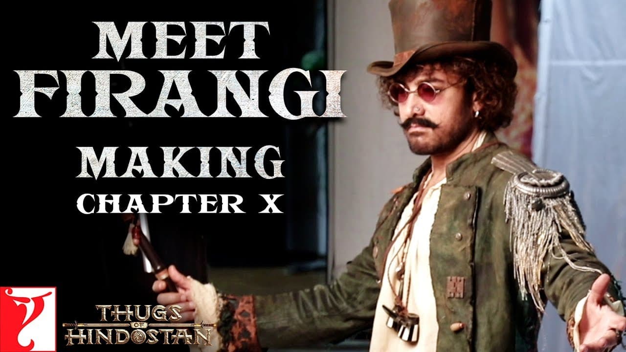 Meet Firangi | Making of Thugs Of Hindostan | Chapter 10 | Amitabh Bachchan | Aamir Khan