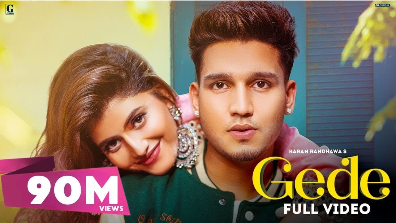 Gede : Karan Randhawa (Official Video) Rav Dhillon | Simar Kaur | GK Digital | Punjabi Song Geet MP3