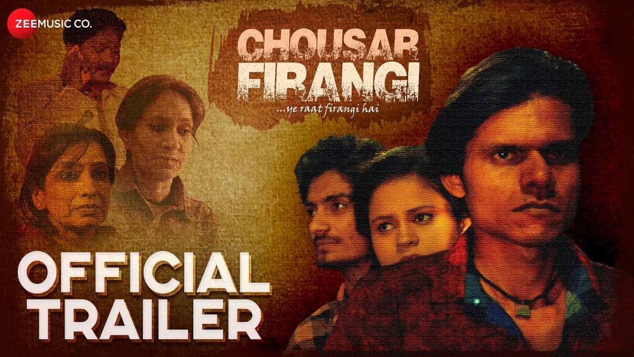 Chousar Firangi - Official Trailer | Pratiek Pachori, Rekha Mishra & Anshul Thakur
