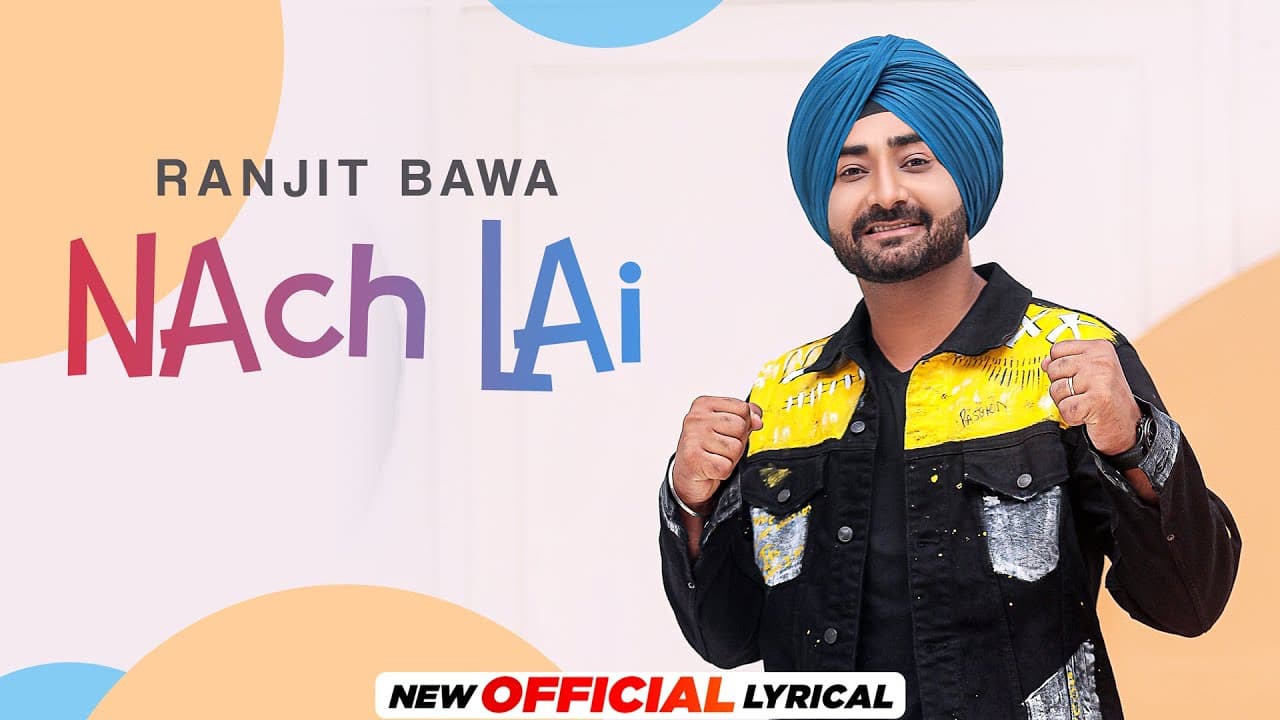 Nach Lai (Official Lyrical) | Ranjit Bawa | Desi Crew | Latest Punjabi Song 2021 | Speed Records