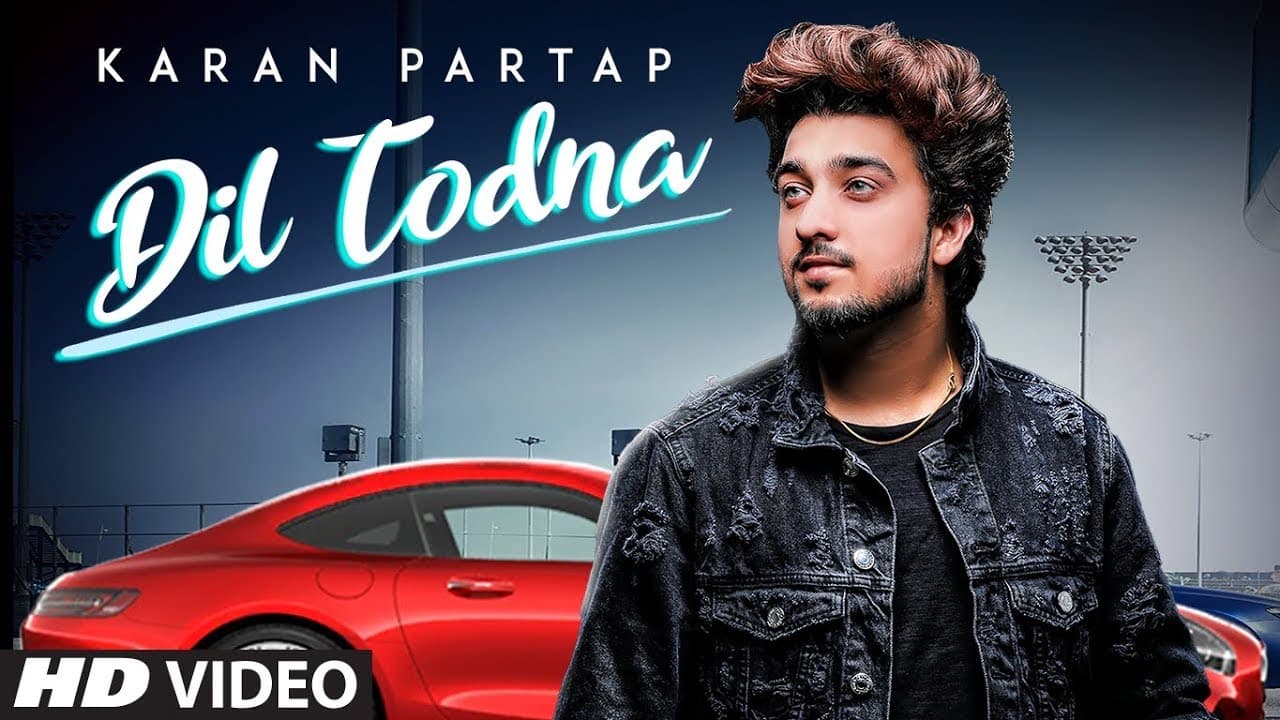 Dil Todna: Karan Partap (Full Song) Gurmeet Singh | Jung Sandhu | Latest Punjabi Songs 2019