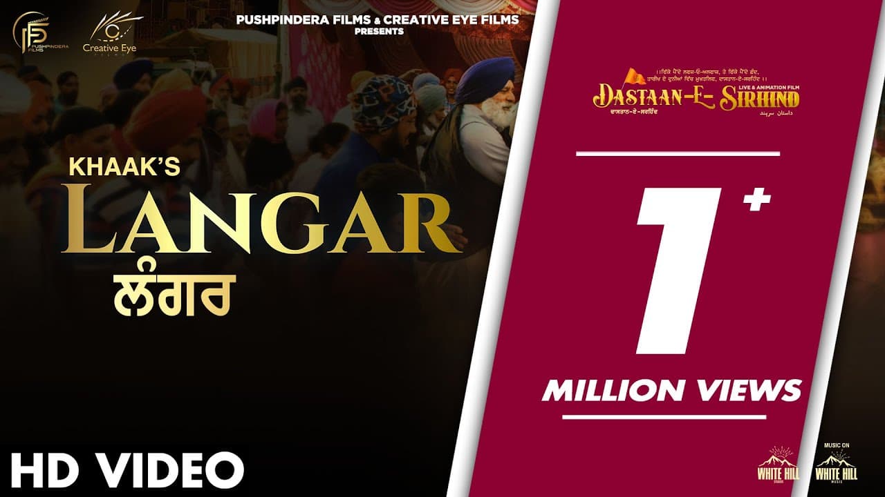 Langar (Full Video) Khaak | Dastaan-E-Sirhind | Fresh Punjabi Song 2023 | Punjabi Movies