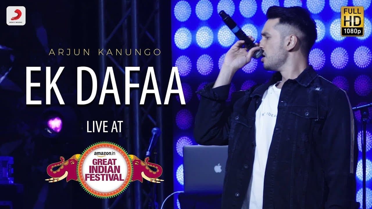 Ek Dafaa - Live @ Amazon Great Indian Festival | Arjun Kanungo