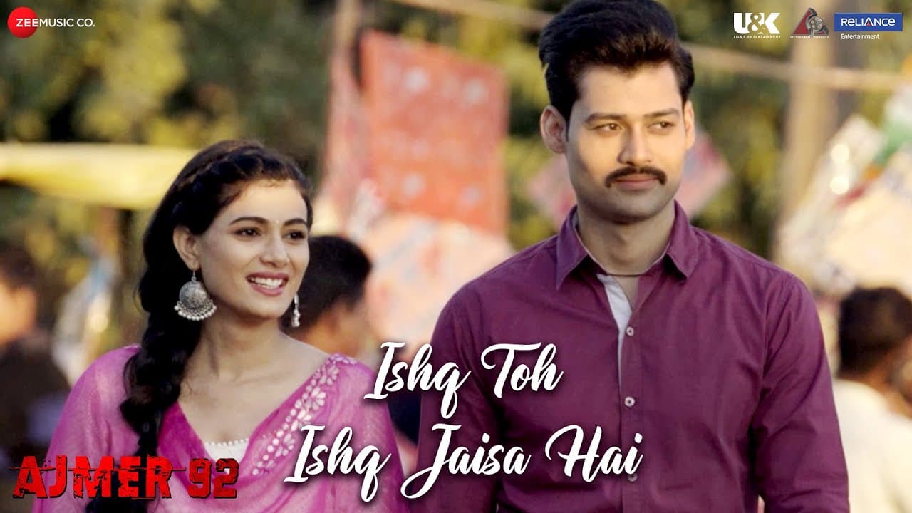 Ishq Toh Ishq Jaisa Hai | Ajmer 92 | Karan Verma & Sumit Singh | Javed Ali