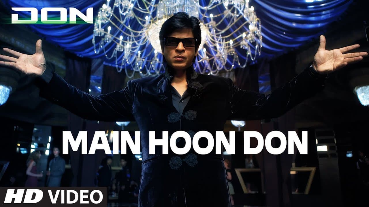 Main Hoon Don Full Song | DON | Shah Rukh Khan | Shaan | Shankar Ehsaan Loy