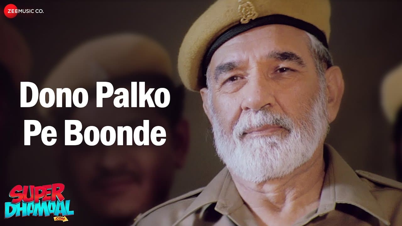 Dono Palko Pe Boonde - Super Dhamaal.Com |Prakash Sagar, Kulbhushan Kharbanda| Abhijeet Bhattacharya