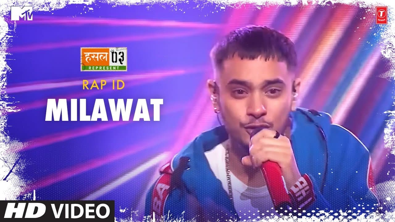 Milawat: Rap ID, Karan Kanchan | Mtv Hustle Season 3 REPRESENT | Hustle 3.0