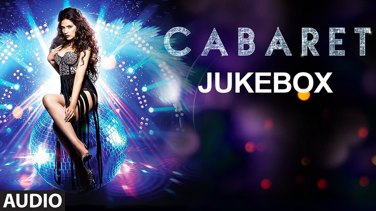 CABARET Full Songs (Jukebox) | Richa Chadda, Gulshan Devaiah | T-Series