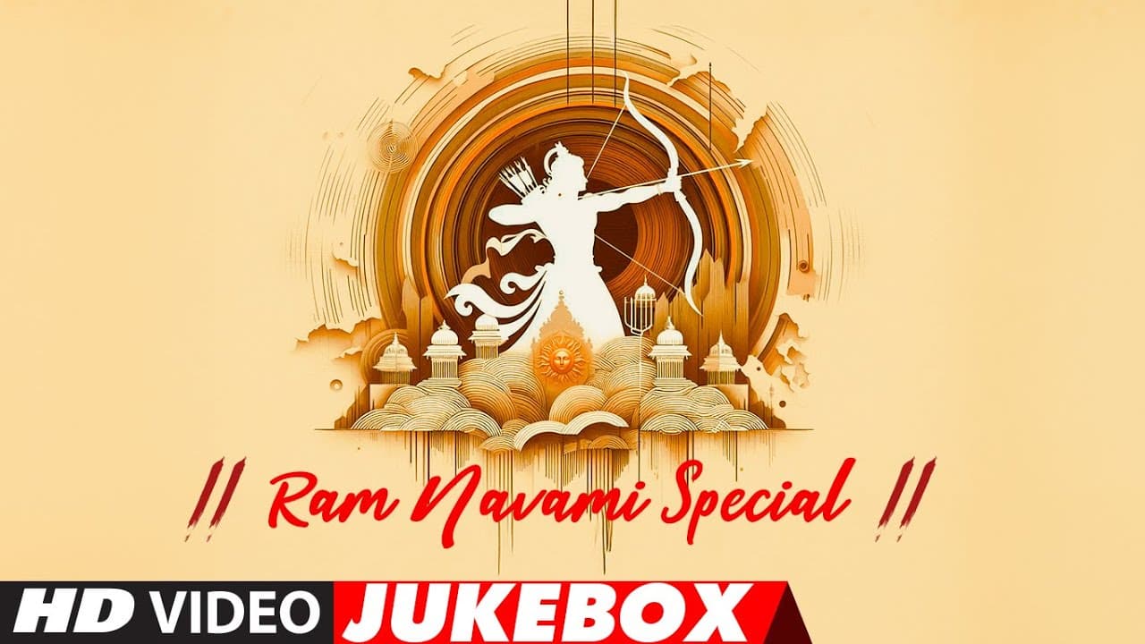 JAI SHREE RAM🚩: RAM NAVAMI SPECIAL (VIDEO JUKEBOX) | NON STOP BHAKTI SONGS | T-SERIES