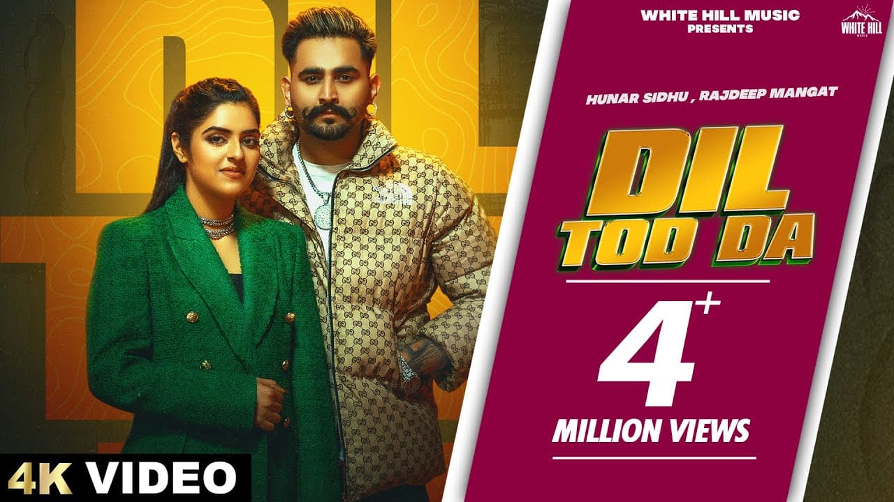 HUNAR SIDHU : Dil Tod Da | Rajdeep | Avvy | Punjabi Songs 2023 | Punjabi Tracks 2023