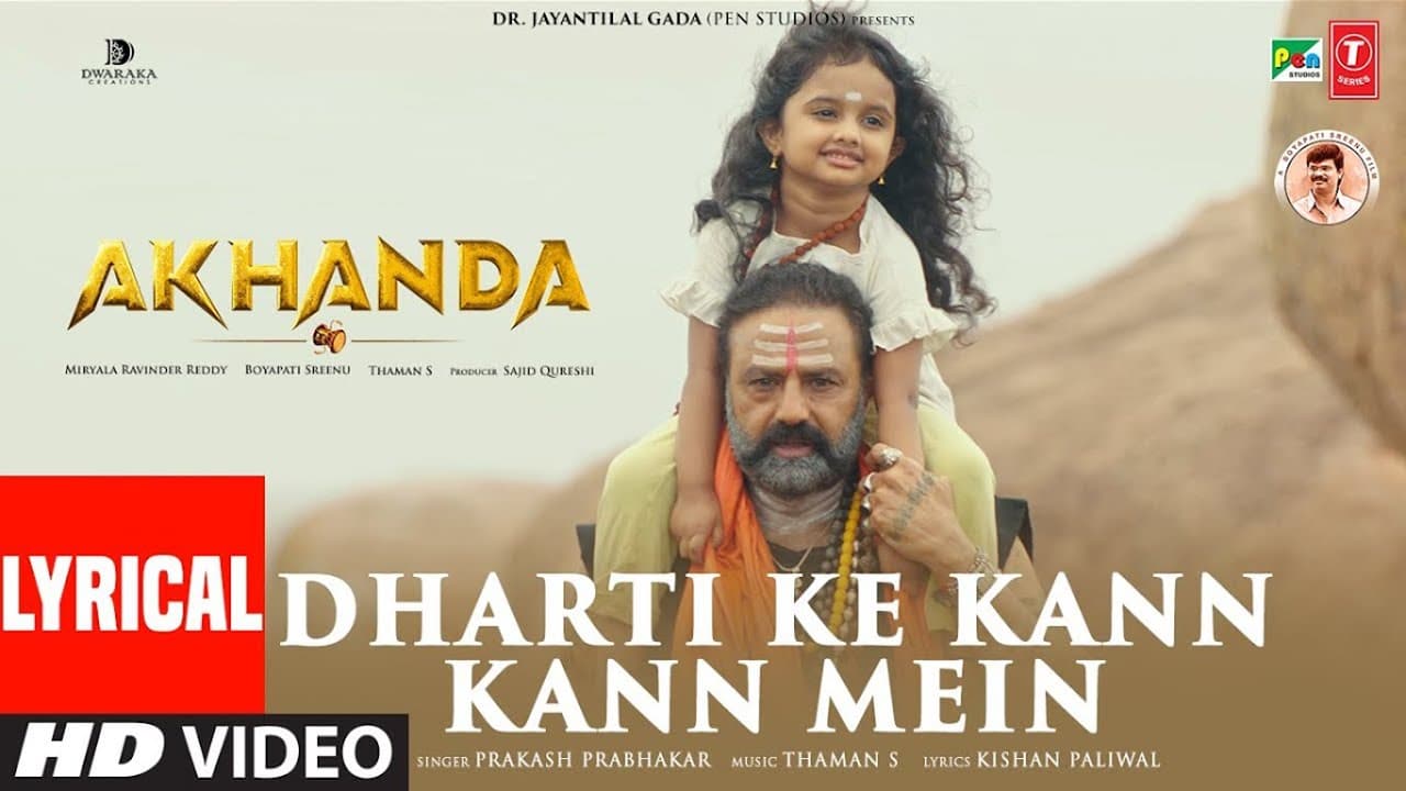 Dharti Ke Kann Kann Mein (Lyrical) N Balakrishna, Pragya|Prakash | Thaman S, Kishan |Akhanda (Hindi)