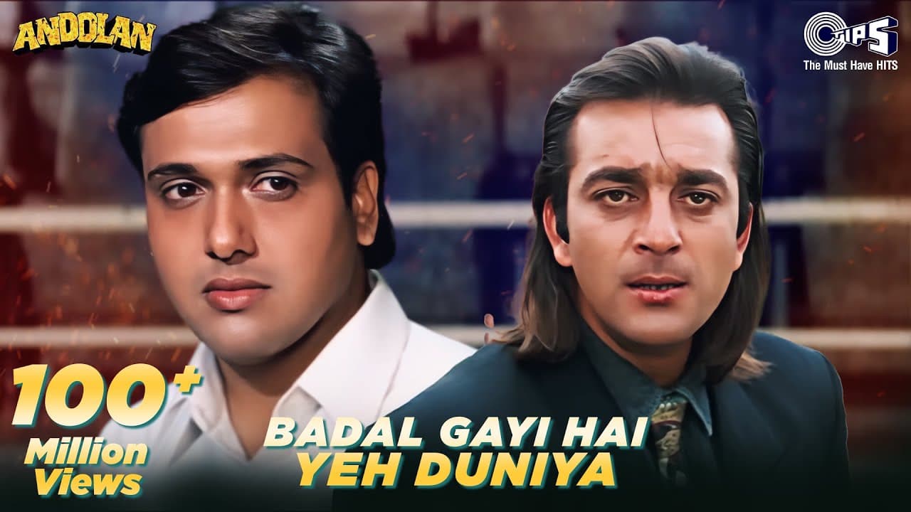 Badal Gayi Hai Yeh Duniya - Lyrical | Andolan | Sanjay Dutt, Govinda | Roop Kumar, Udit Narayan, 90s