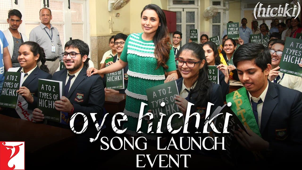 Oye Hichki - Song Launch Event | Rani Mukerji | Hichki