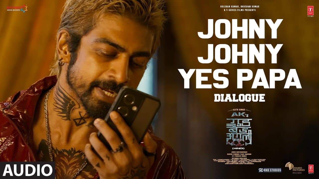 "Johny Johny Yes Papa" | Ajith Kumar | Trisha Krishnan | Adhik Ravichandran | Good Bad Ugly Dialogue