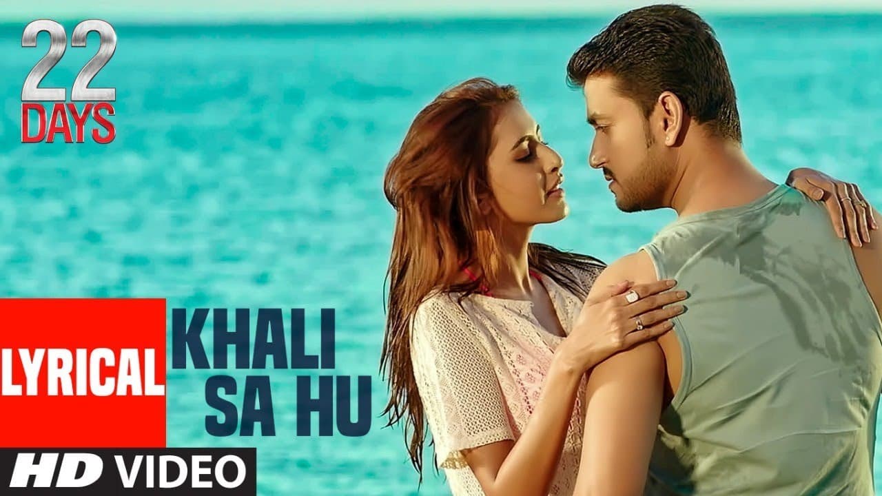 Khali Sa Hu Lyrical Video | 22 Days | Rahul Dev, Shiivam Tiwari, Sophia Singh | Shaan