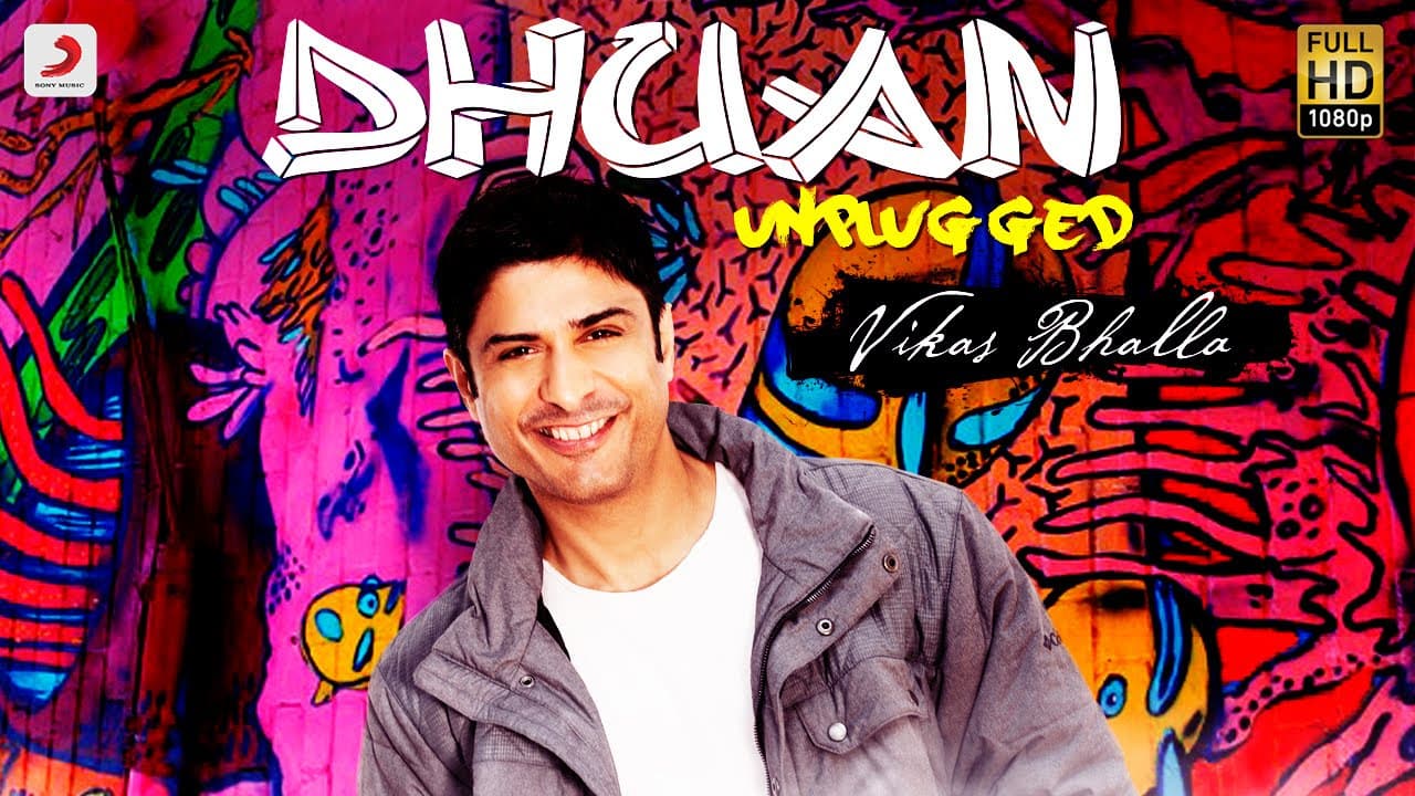 Dhuan Unplugged (Single) - Vikas Bhalla | Hindi