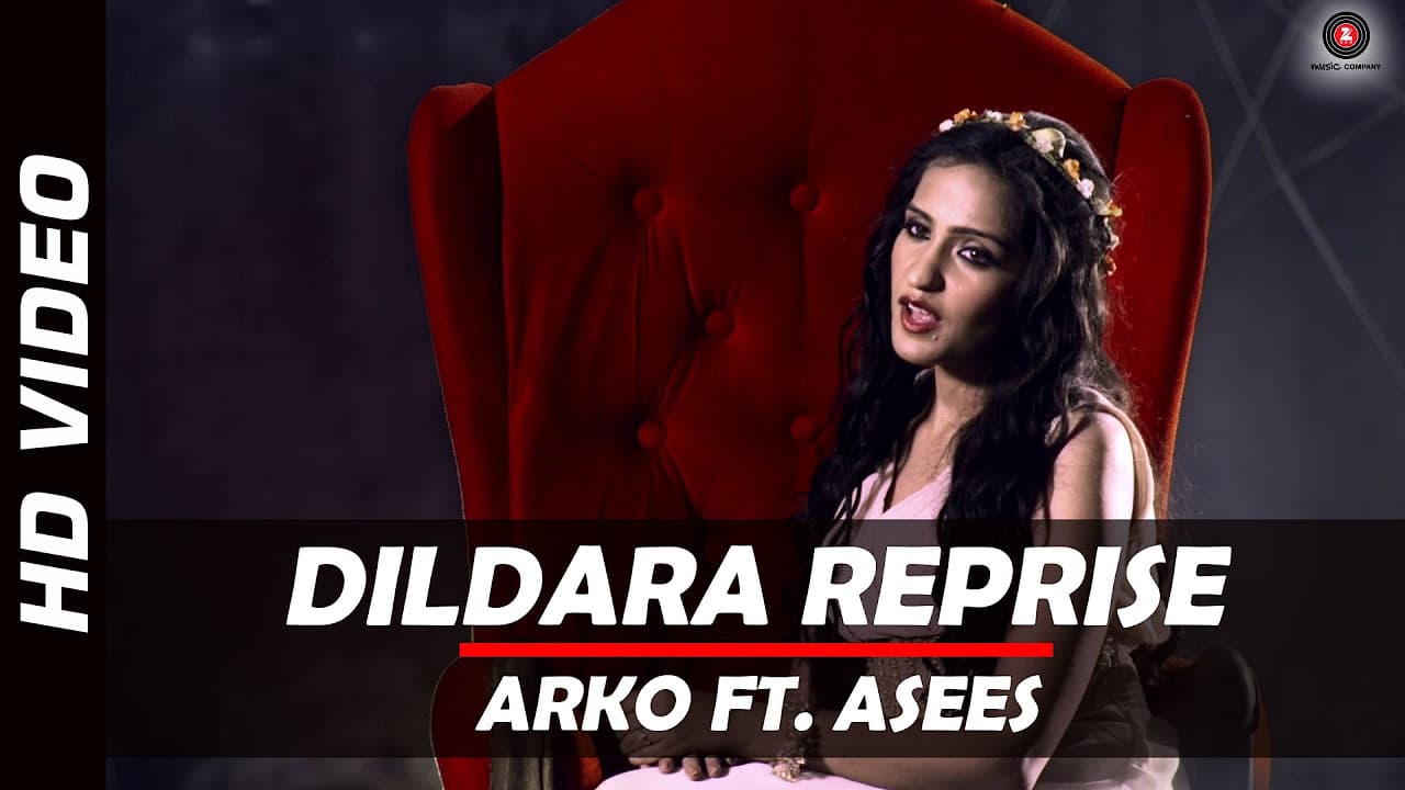 Dildara Reprise | Arko | Asees Kaur | Tamanchey