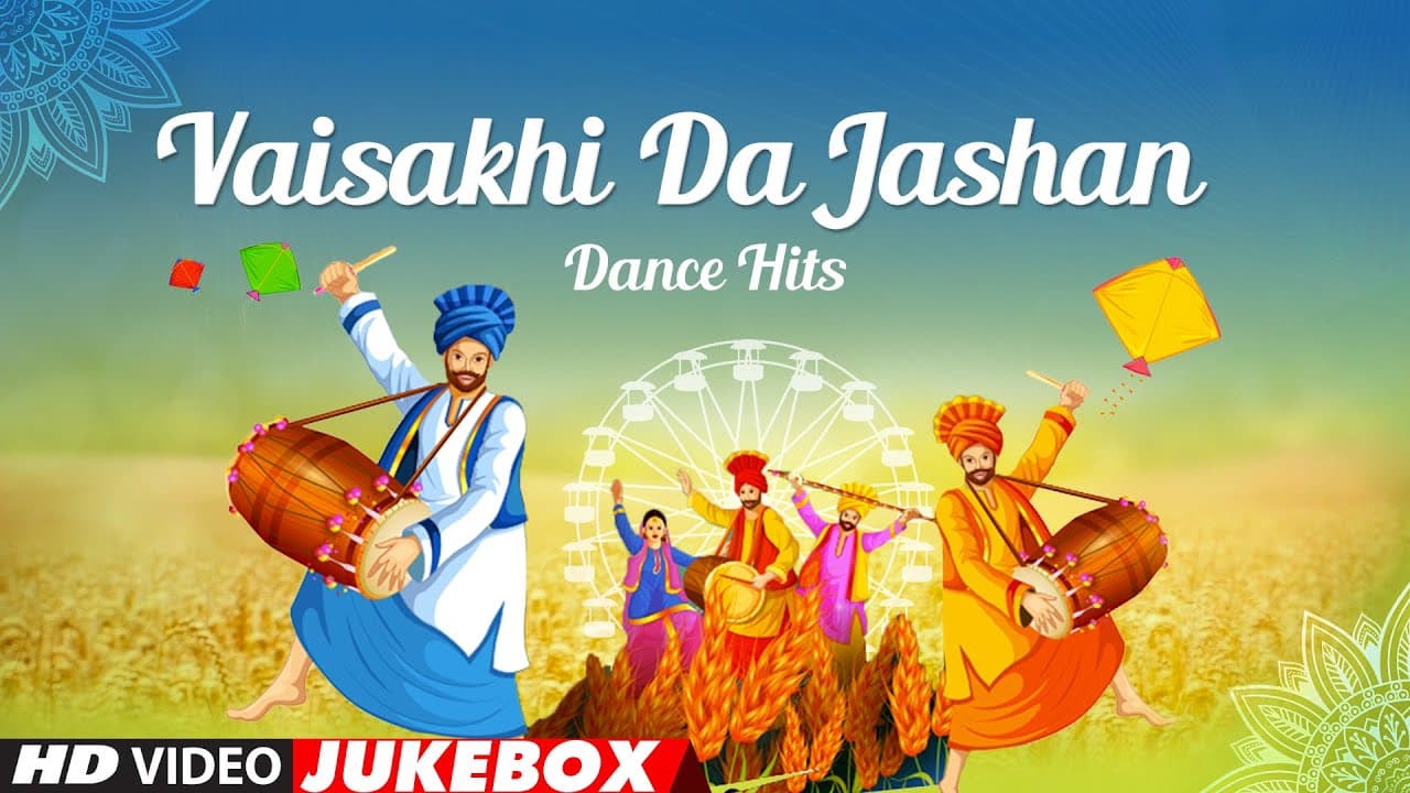 Vaisakhi Da Jashan : Dance Hits (Video Jukebox) | Bollywood Dance songs 2022 | Punjabi Hits 2022