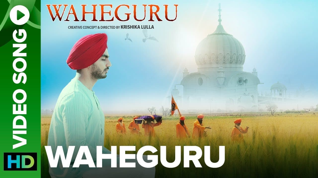 Waheguru – Official Full Video Song | Bannet Dosanjh | Krishika Lulla