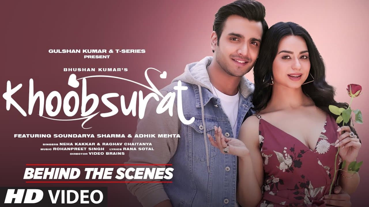 Khoobsurat (BTS) Neha Kakkar, Raghav | Soundarya Sharma & Adhik Mehta | Video Brains | Bhushan Kumar