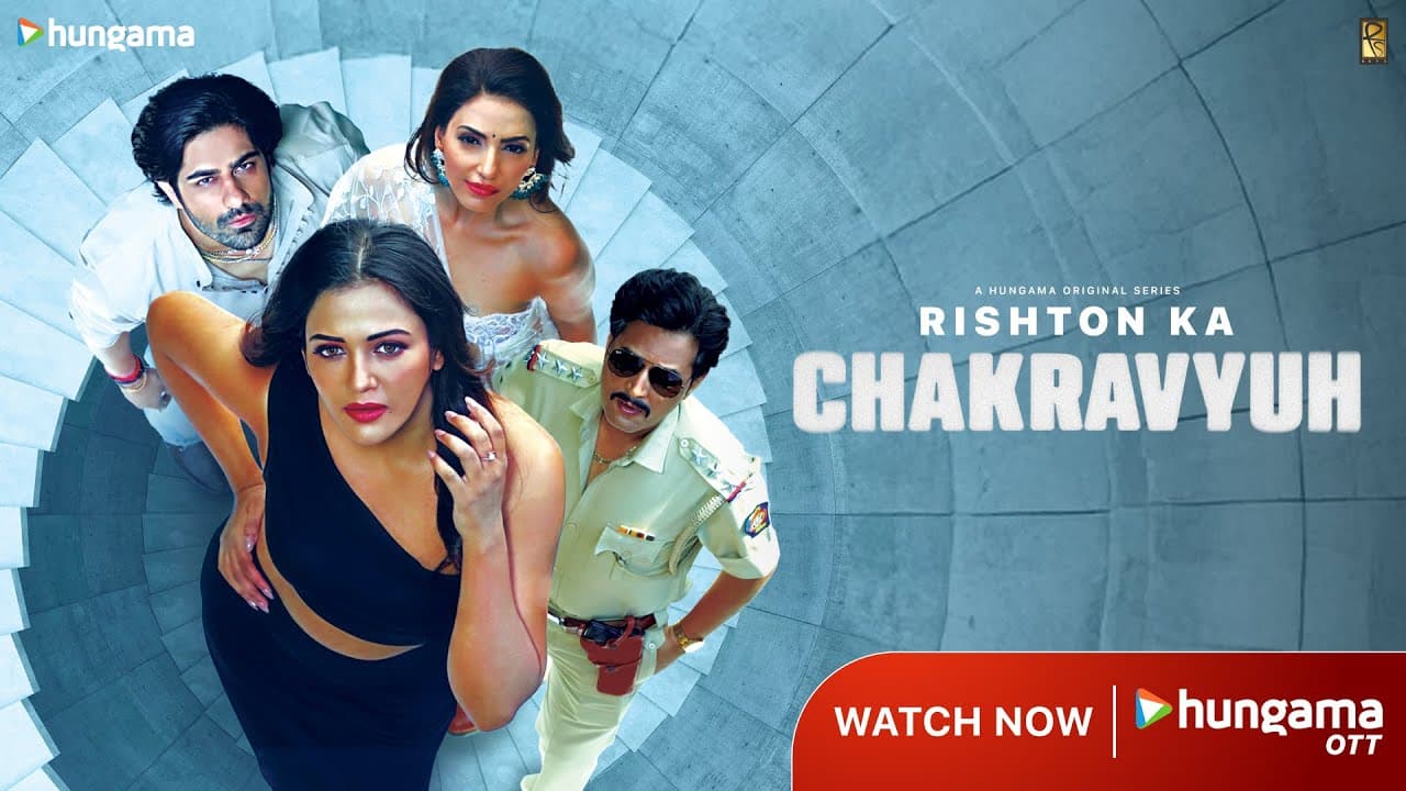 Rishton Ka Chakravyuh | Official Trailer | Gulki J, Navina B, Saqib A, Rahhat K, Rrahul S, Shoib N